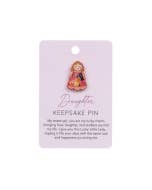 Lucky Little Ladies Daughter Keepsake Pin